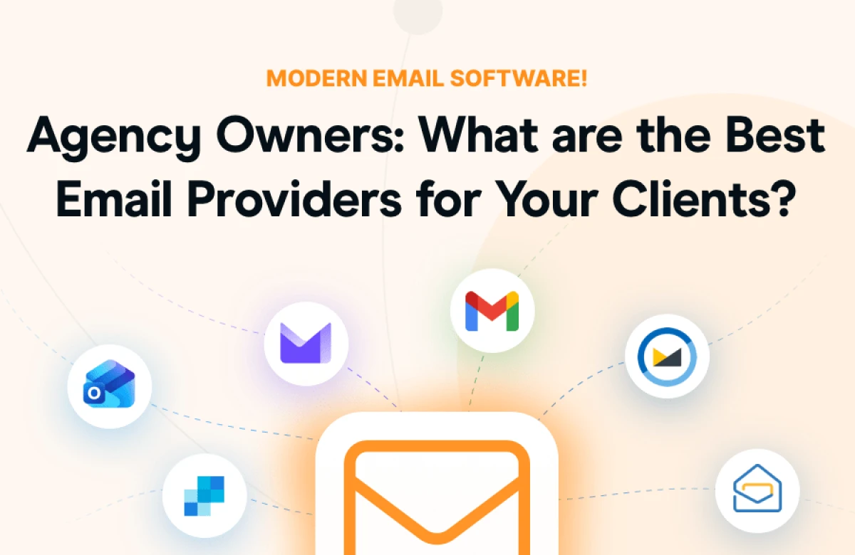 Какие email-провайдеры выбрать для клиентов вашего агентства?